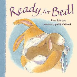 Ready for Bed!. Jane Johnson image number 0
