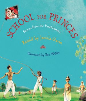 School for Princes: Stories from the Panchatantra image number 0