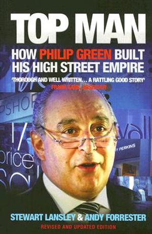 Top Man: How Philip Green Built His High Street Empire image number 0