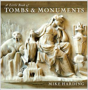 A Little Book of Tombs & Monuments image number 0