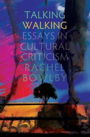 Talking Walking: Essays in Cultural Criticism image number 0