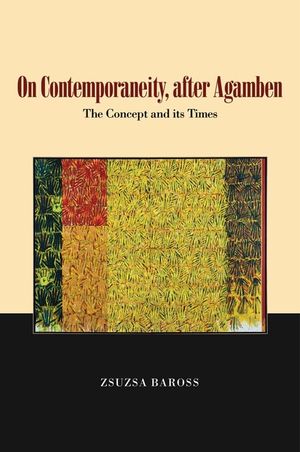 On Contemporaneity, After Agamben, 1: The Concept and Its Times image number 0