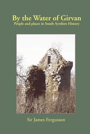 By the Water of Girvan: People and Places in South Ayrshire History image number 0