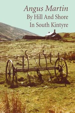 By Hill and Shore in South Kintyre image number 0