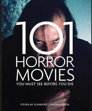 101 Horror Movies You Must See Before You Die image number 0