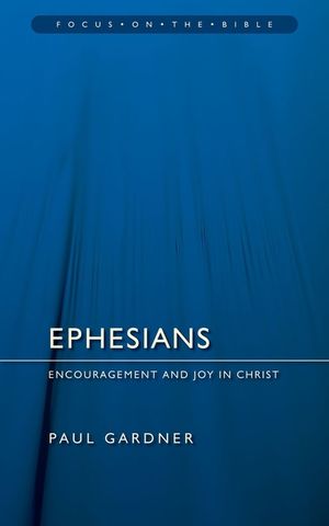 Ephesians: Encouragement and Joy in Christ image number 0