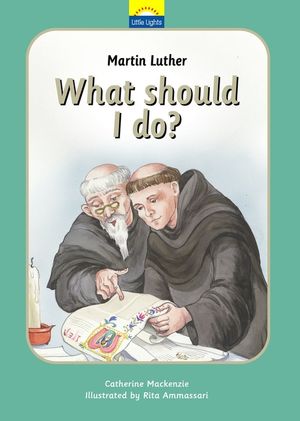 Martin Luther: What Should I Do? image number 0