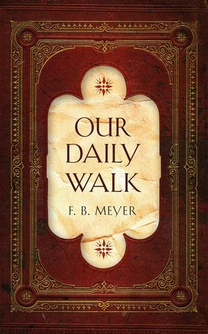 Our Daily Walk: Daily Readings image number 0