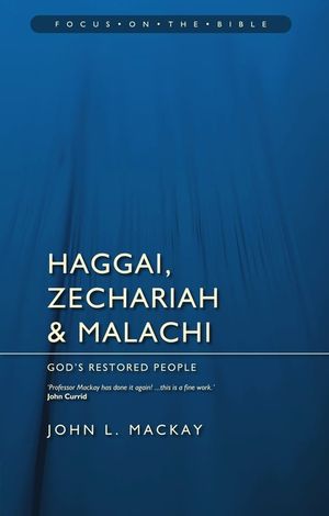 Haggai, Zechariah & Malachi: God's Restored People image number 0