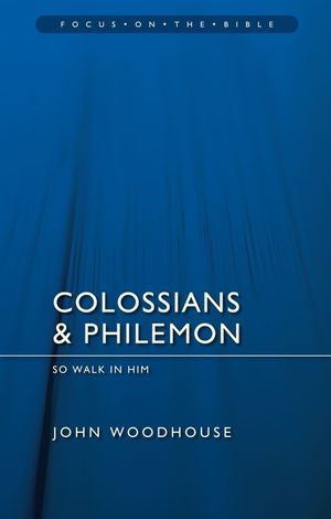 Colossians & Philemon: So Walk in Him image number 0