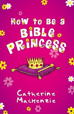 How to Be a Bible Princess image number 0