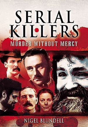 Serial Killers: Murder Without Mercy image number 0