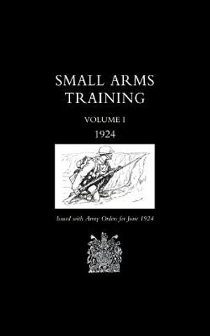 Small Arms Training 1924 Volume 1 image number 0