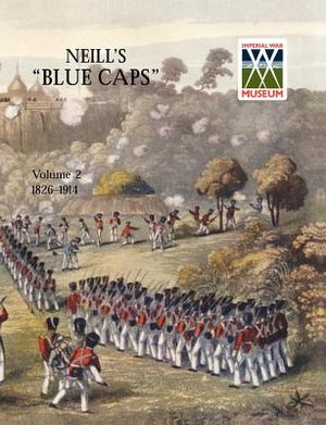 Neill's 'Blue Caps' Vol 2 1826-1914 image number 0