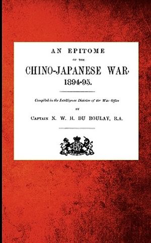 An Epitome of the Chino-Japanese War, 1894-95 image number 0