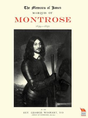 Memoirs of James, Marquis of Montrose 1639-1650 image number 0