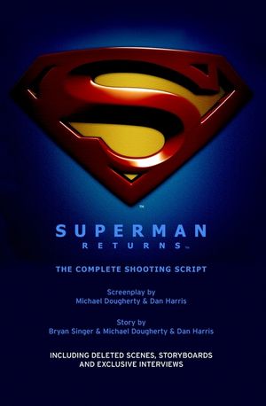 Superman Returns: The Complete Shooting Script image number 0