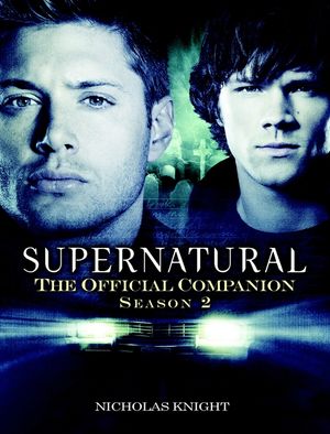 Supernatural: The Official Companion Season 2 image number 0