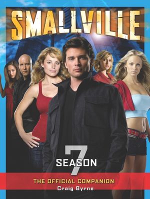 Smallville: The Official Companion Season 7 image number 0