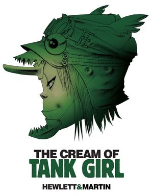 The Cream of Tank Girl: The Art and Craft of a Comics Icon image number 0