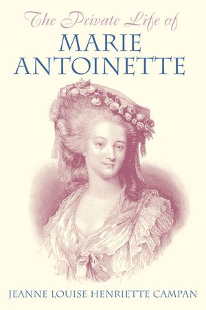 The Private Life of Marie Antoinette image number 0