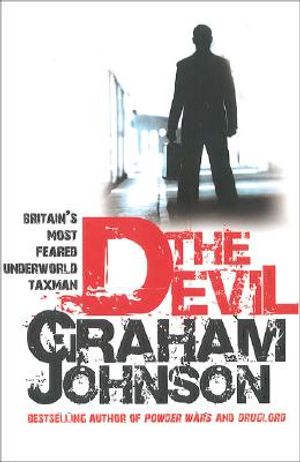 The Devil: Britain's Most Feared Underworld Taxman image number 0