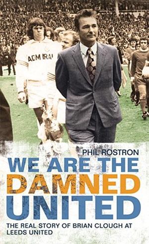 We Are the Damned United: The Real Story of Brian Clough at Leeds United image number 0