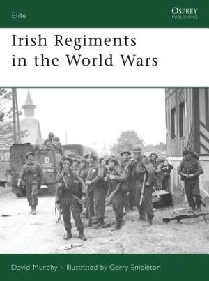 Irish Regiments in the World Wars image number 0