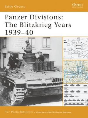 Panzer Divisions: The Blitzkrieg Years 1939-40 image number 0