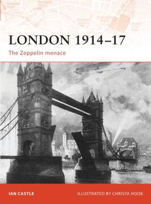 London 1914-17: The Zeppelin Menace image number 0