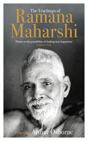 The Teachings of Ramana Maharshi (The Classic Collection) image number 0