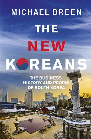 The New Koreans: The Business, History and People of South Korea image number 0