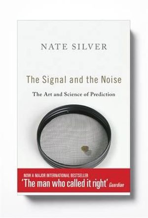 The Signal and the Noise: The Art and Science of Prediction. image number 0