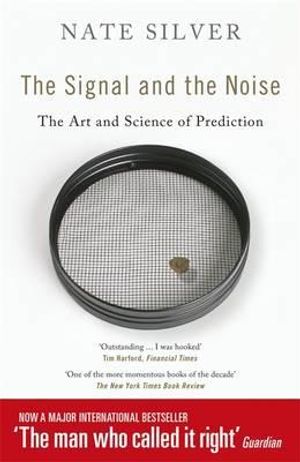The Signal and the Noise: The Art and Science of Prediction image number 0