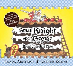 Small Knight and George and the Royal Chocolate Cake image number 0
