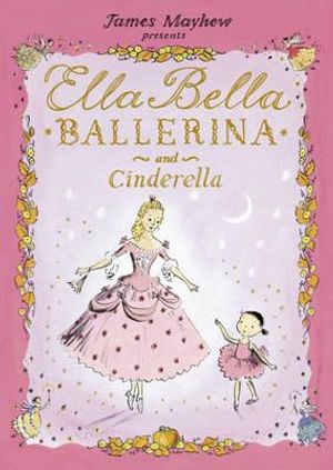 Ella Bella Ballerina and Cinderella image number 0