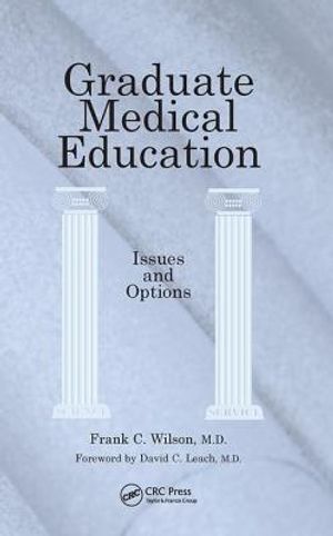 Graduate Medical Education: Issues and Options image number 0
