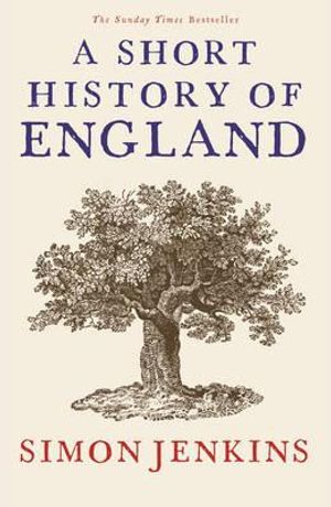 A Short History of England. Simon Jenkins image number 0