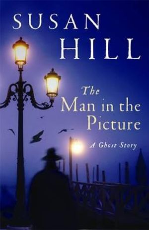 The Man in the Picture. Susan Hill image number 0