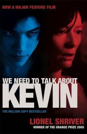 We Need to Talk about Kevin. Lionel Shriver image number 0