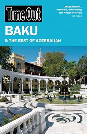 Time Out Baku: And the Best of Azerbaijan image number 0
