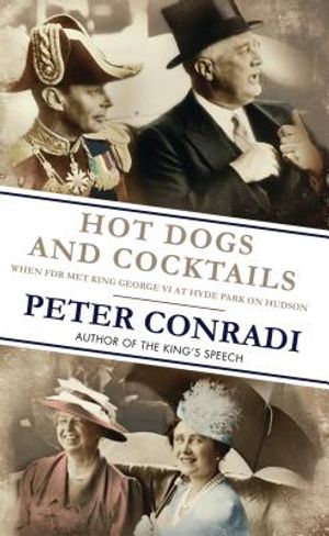 Hot Dogs and Cocktails: When FDR Met King George VI at Hyde Park on Hudson image number 0