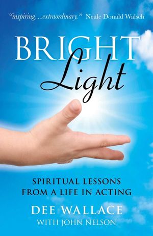 Bright Light: Spiritual Lessons from a Life in Acting image number 0