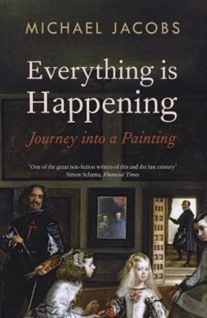 Everything Is Happening: Journey Into a Painting image number 0