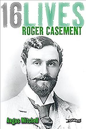 Roger Casement: 16lives image number 0