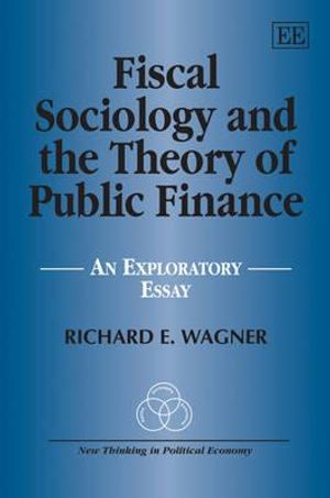 Fiscal Sociology and the Theory of Public Finance: An Exploratory Essay image number 0