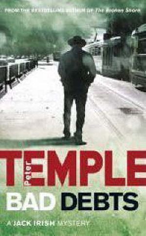 Bad Debts. Peter Temple image number 0