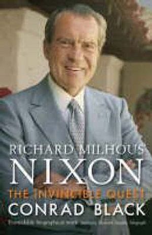 Richard Milhous Nixon: The Invincible Quest image number 0