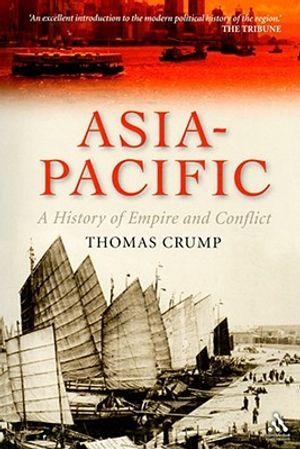 Asia-Pacific: A History of Empire and Conflict image number 0