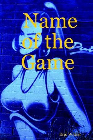 Name of the Game image number 0